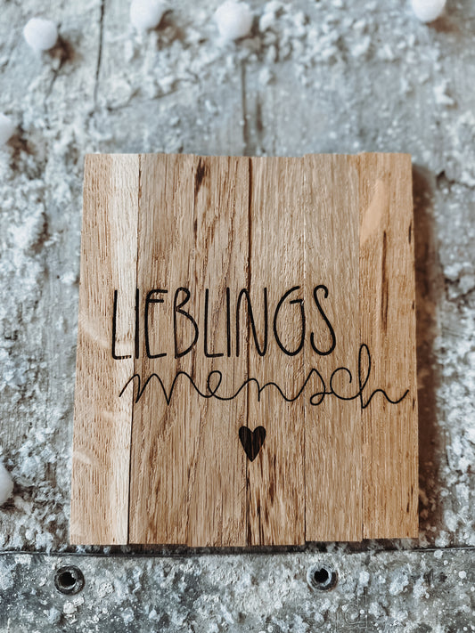Holzschild „Lieblingsmensch“